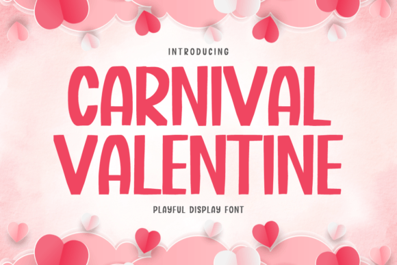 Carnival Valentine: The Quirky Display Font for Creative Makers