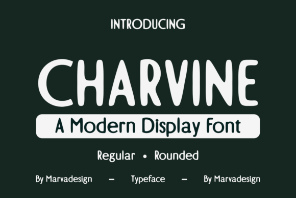 Charvine: A Magical Display Font for Editorial Design