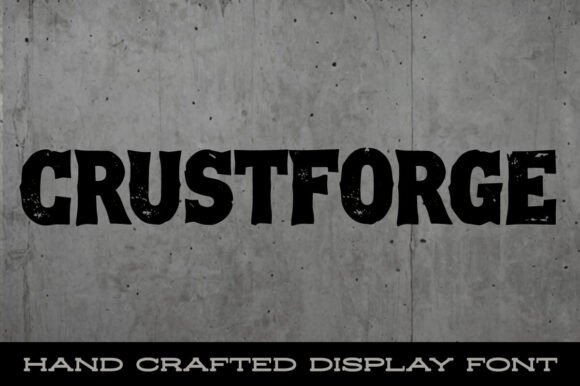 Crustforge: The Ultimate Vintage Display Font for Bold Projects