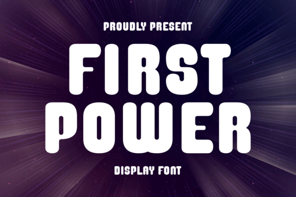 First Power: A Bold Typeface for Modern Editorial Design