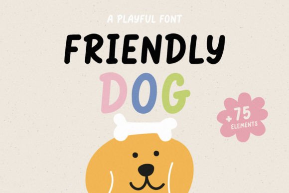 Friendly Dog: The Perfect Handwritten Display Font for Makers