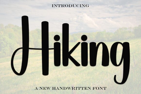 Hiking: The Handwritten Typeface for Campaigns That Stand Out