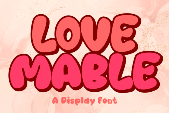Love Mable: A Playful Display Font for Editorial Design