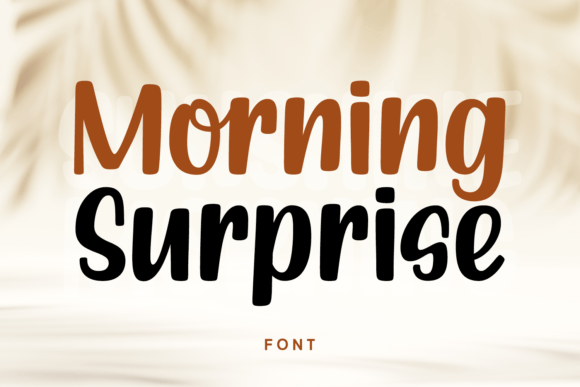 Morning Surprise: The Perfect Display Font for Modern Branding