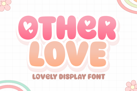 Other Love: A Retro Display Typeface for Bold Campaigns